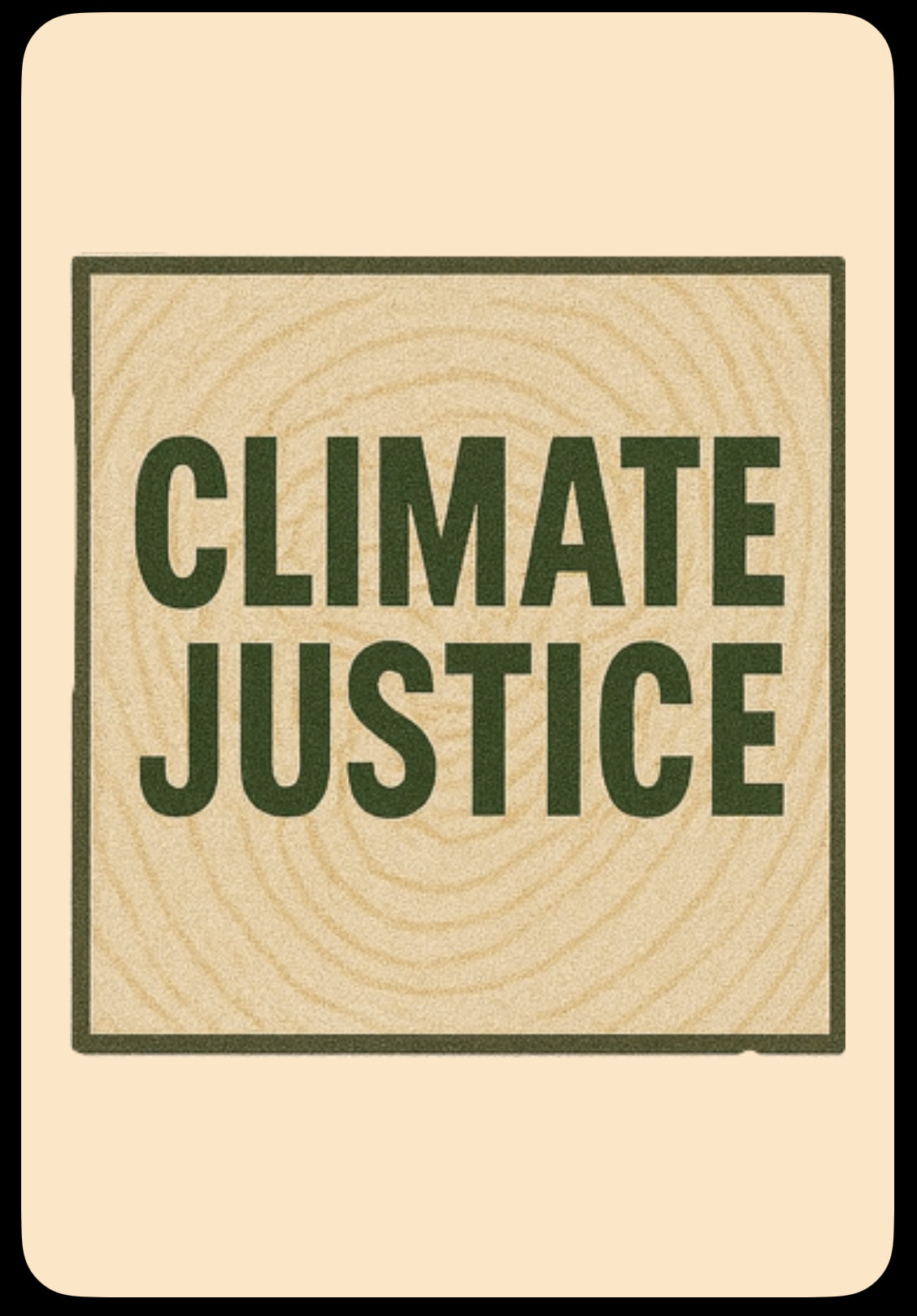 Sticker featuring the slogan ‘Climate Justice’ in bold, protest-style lettering. Created by Hive Homewares to support environmental activism, frontline communities, and a livable future.