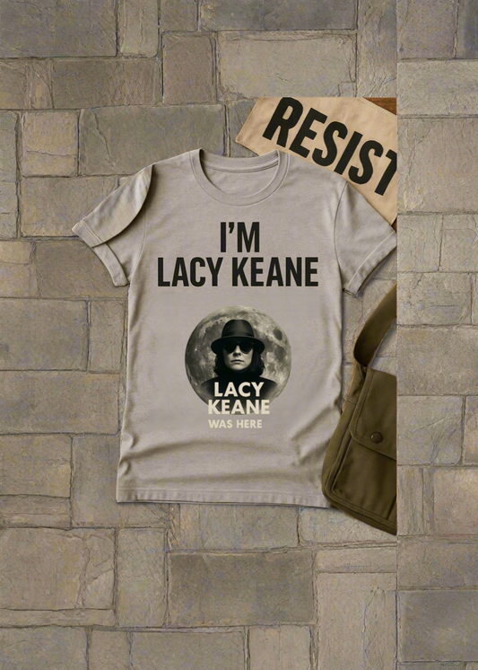 I’m Lacy Keane – Statement Tee