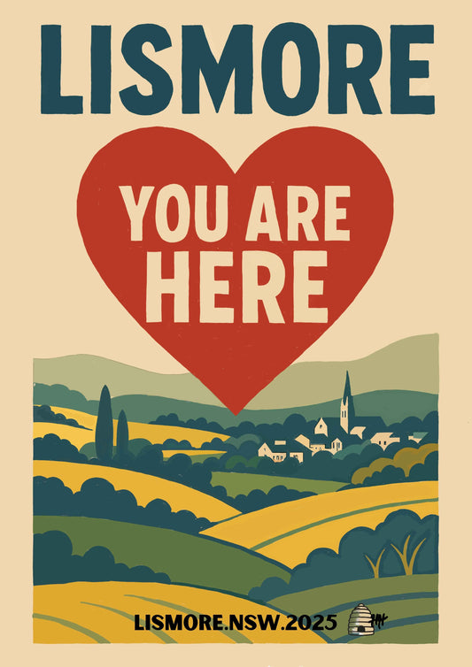 ❤️ “LISMORE: YOU ARE HERE” – Retro Heartland Poster