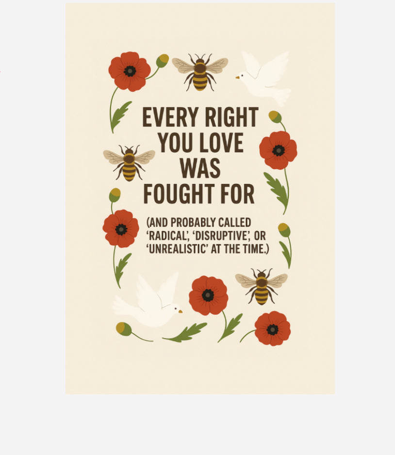🐝✊ “Every Right You Love” Protest Stickers – Bees, Poppies & Peace Doves