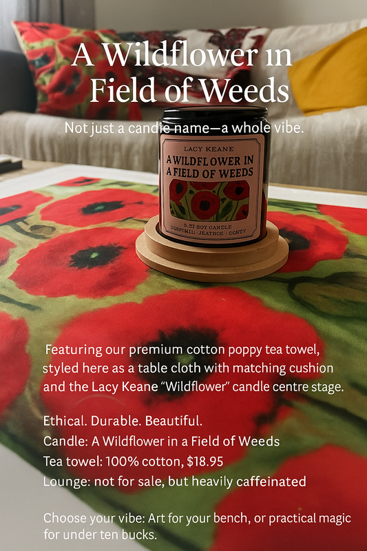 Candle labeled 'A Wildflower in a Field of Weeds' on a floral tablecloth with text overlay.
