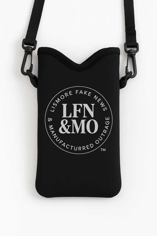 📱 LFN&MO™ Phone Bag – Manufactured Outrage Edition