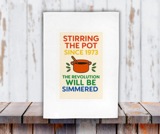 🍲 Stirring the Pot – Rainbow Edition Tea Towel