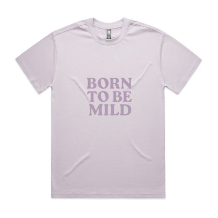 Born to Be Mild – Lavender Crew Neck Tee 3XL