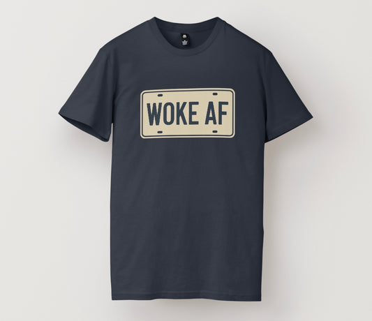 Woke AF tshirt