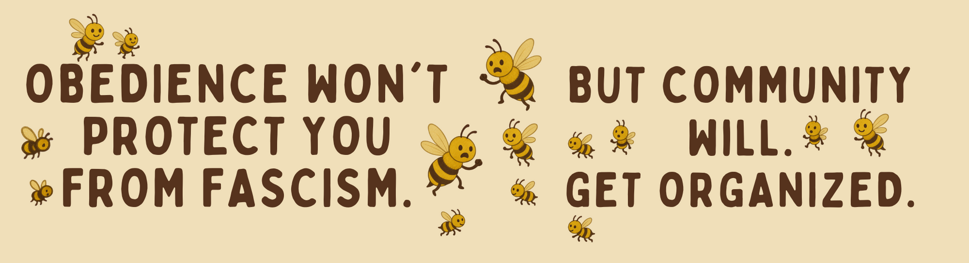 Bees with text on a beige background