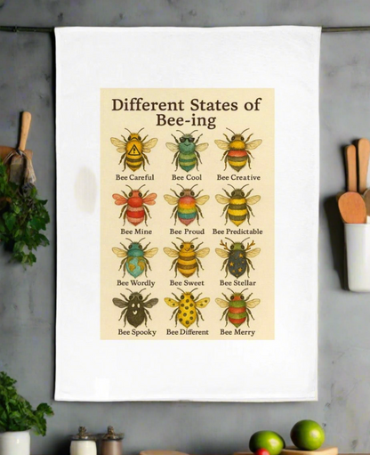 🐝 Different States of Bee-ing Tea Towel