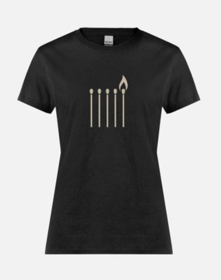 One Match Still Burns Tee – Minimalist Resistance Edition(women’s fit)