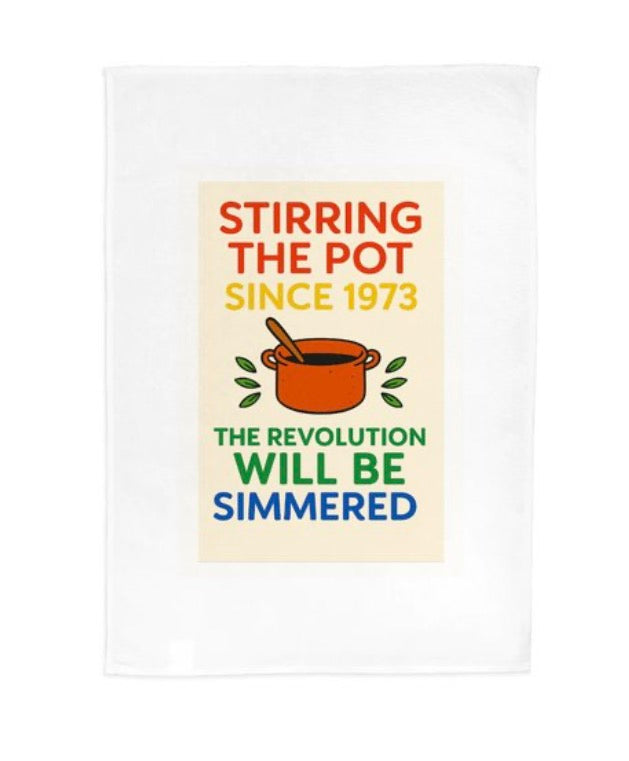 🍲 Stirring the Pot – Rainbow Edition Tea Towel