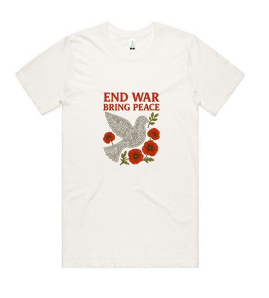 “End War, Bring Peace” Tee – Poppy & Dove Edition. Organic cotton