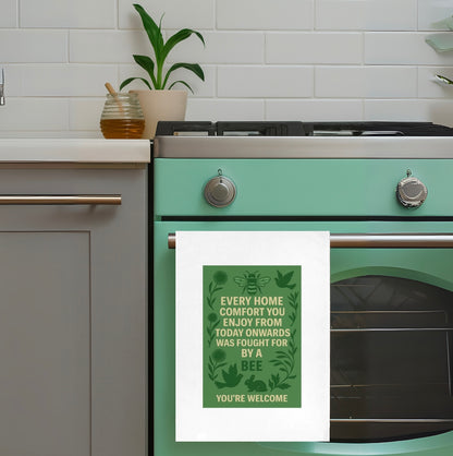 Bee Fought For This – Protest Tea Towel