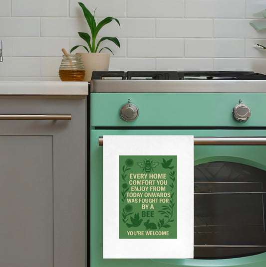 Bee Fought For This – Protest Tea Towel