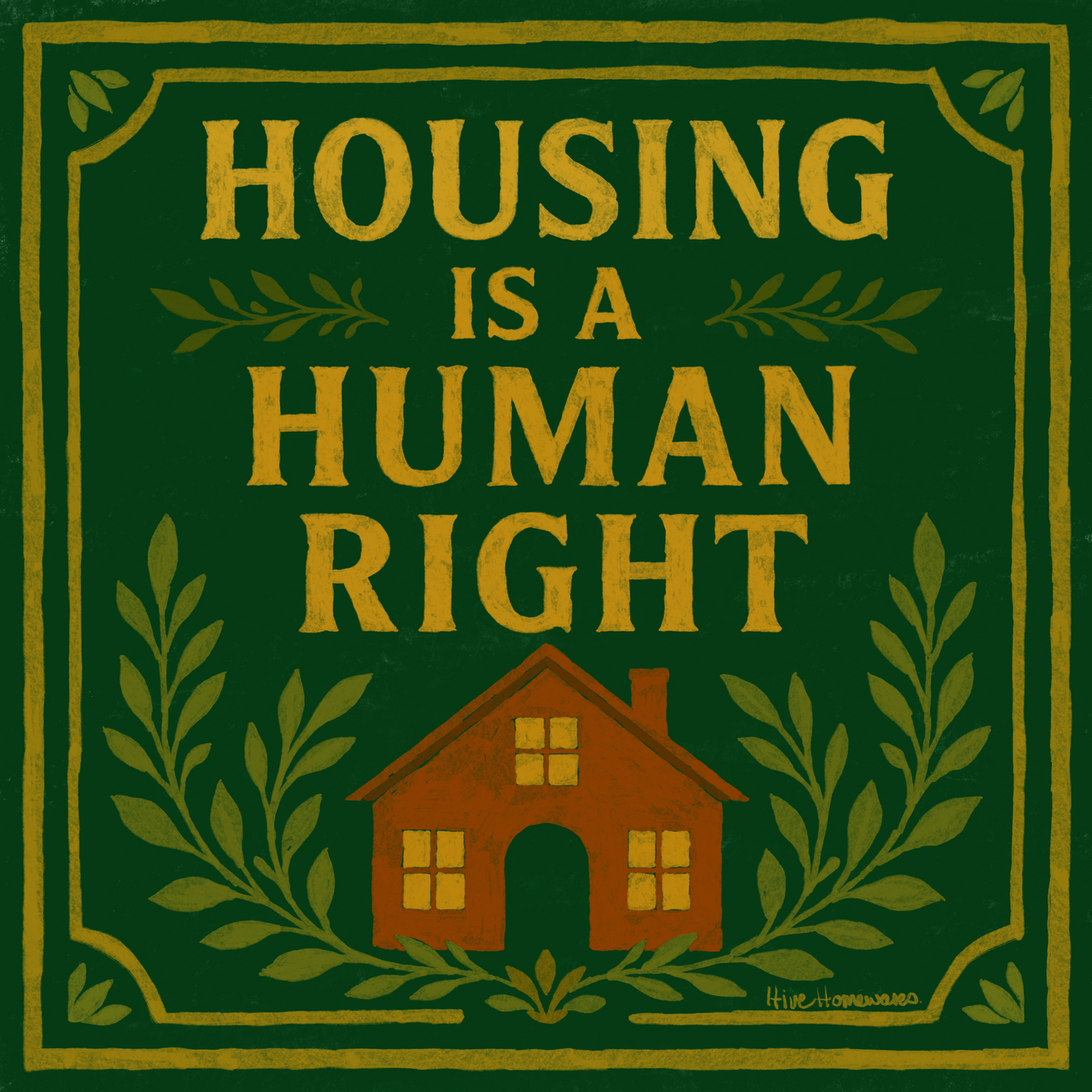Housing is a Human Right Sticker - Waterproof Activist Vinyl | 12 x 12cm Car Decal