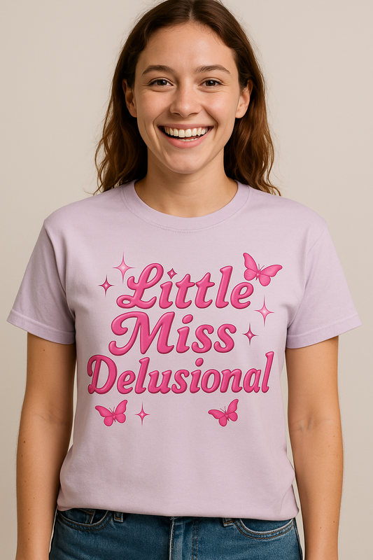 Little Miss Delusional Tee
