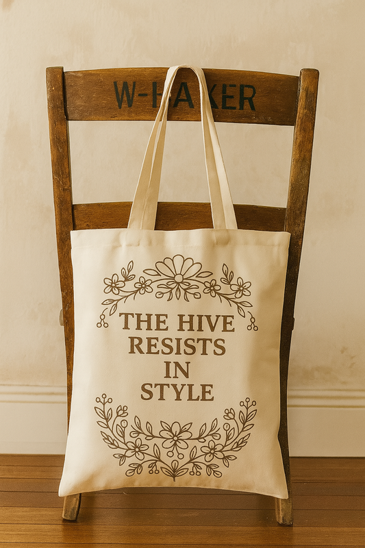 🪡 The Hive Resists in Style. Tote bag