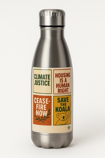 Reusable protest water bottle featuring bold activist slogans like ‘Ceasefire Now’ and ‘Climate Justice.’ Designed by Hive Homewares for rallies, road trips, and revolution hydration